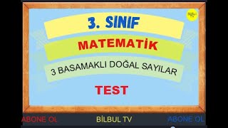 3  Sınıf Matematik Üç Basamaklı Doğal Sayılar test