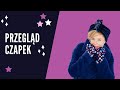 Przegląd czapek