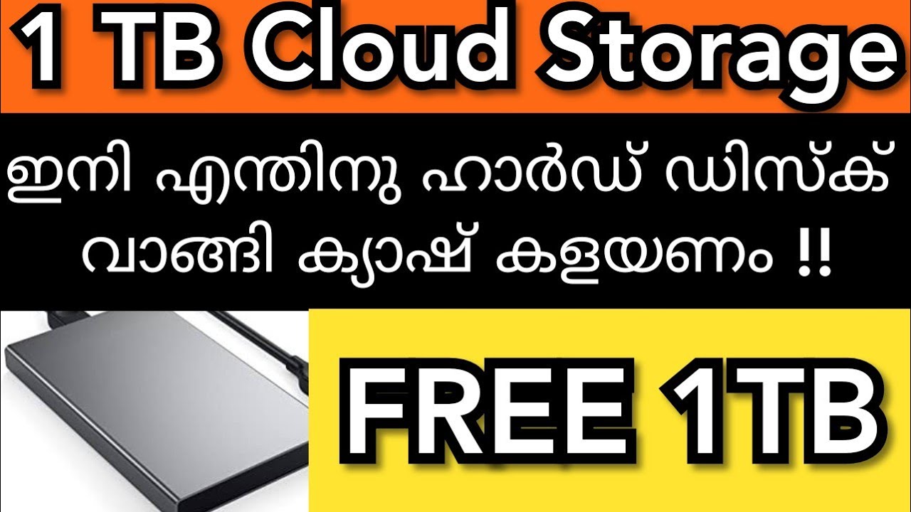 1tb Cloud Storage Free 1 Tb Free Cloud Drive Free Cloud Storage Malayalam Backup Anything Youtube