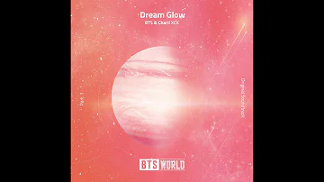 [Audio] Dream Glow BTS( Ft Charli XCX)|| BTS WORLD GAME||Let's support!!!!