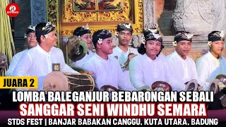 Juara 2 Sanggar Seni Windhu Semara, Lomba Baleganjur Bebarongan Sebali | STDS Fest