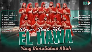 Album Best Hits El Hawa #elhawa #qasidah #gambus