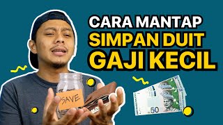 Cara Simpan Duit Untuk Anak Muda Walaupun Gaji Kecil