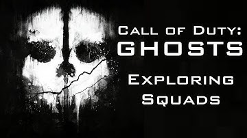 Call of Duty : Ghosts - Squads (Guide)