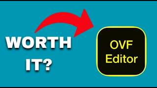 OVF Editor App Review screenshot 2