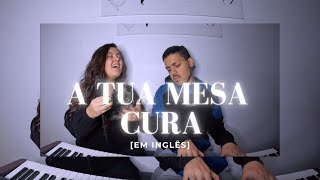 A tua Mesa Cura (Inglês) Thamires Garcia