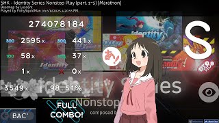 Identity Series Nonstop Play Part. 15 Marathon Hddt 98.51% Fc 586Pp