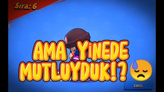 AMA YİNEDE MUTLUYDUK!?😓