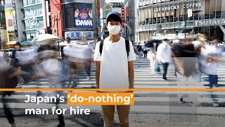 Japanese man makes a living out of 'doing nothing' | Al Jazeera Newsfeed