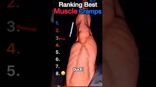 Ranking Worst Leg Muscle Cramps
