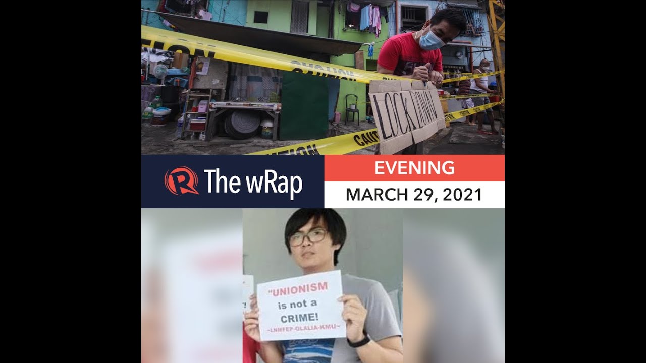 ‘NCR Plus’ goes under strict lockdown | Evening wRap