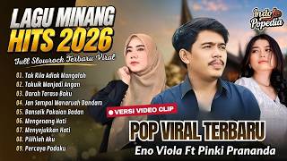 TAK RILA ADIAK MANGALAH - Eno Viola Ft Pinki Prananda | TAKUIK MANJADI ANGAN || LAGU MINANG 2026
