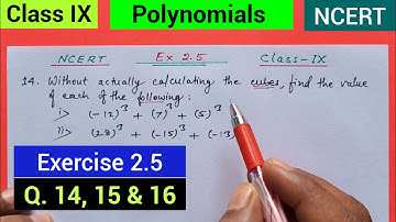 NCERT Maths Class 9 Exercise 2.5 Q.14, 15 & 16