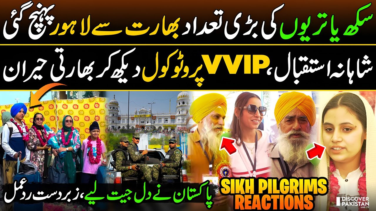 Pakistan Welcomes Indian Sikh Pilgrims | VVIP Protocol, Security | Indian Public Reactions 🇵🇰