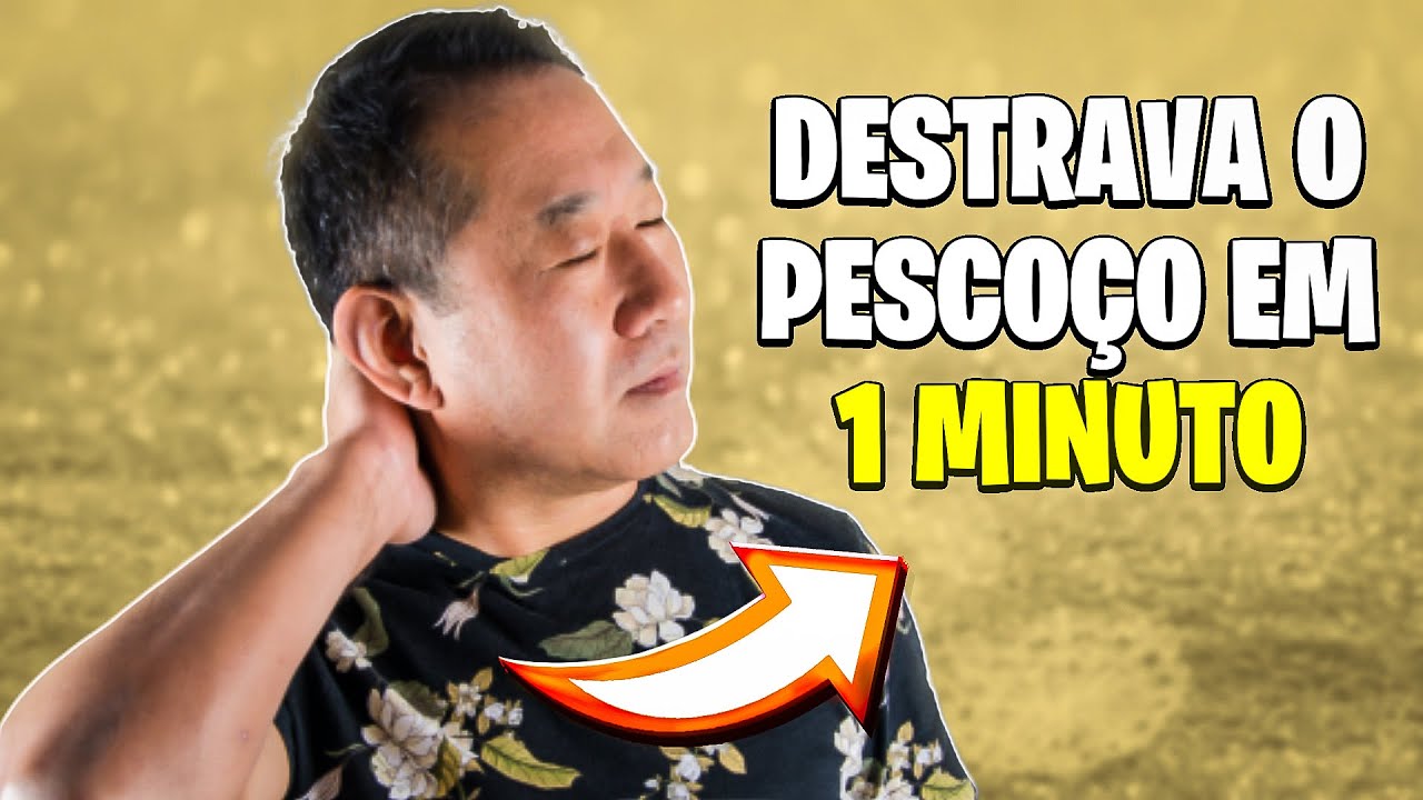 Destravar seu pescoço em 1 minuto! - YouTube