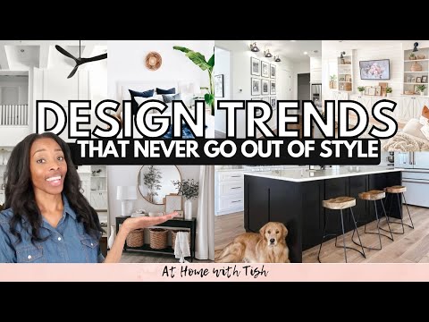 10 CLASSIC DESIGN TRENDS THAT NEVER GO OUT OF STYLE // INTERIOR ...