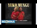 Alice kimanzi ft paul clement  yuko mungu official crm