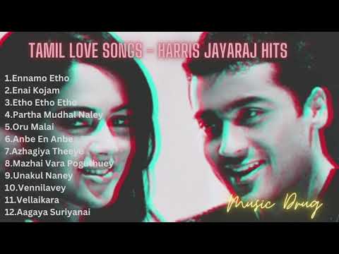 Tamil Love Hits  Harrish Jayaraj hits  Melody songs  Romantic love Songs
