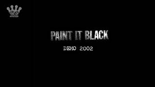 [EGxHC] Paint It Black - Demo - 2002 (Full EP)