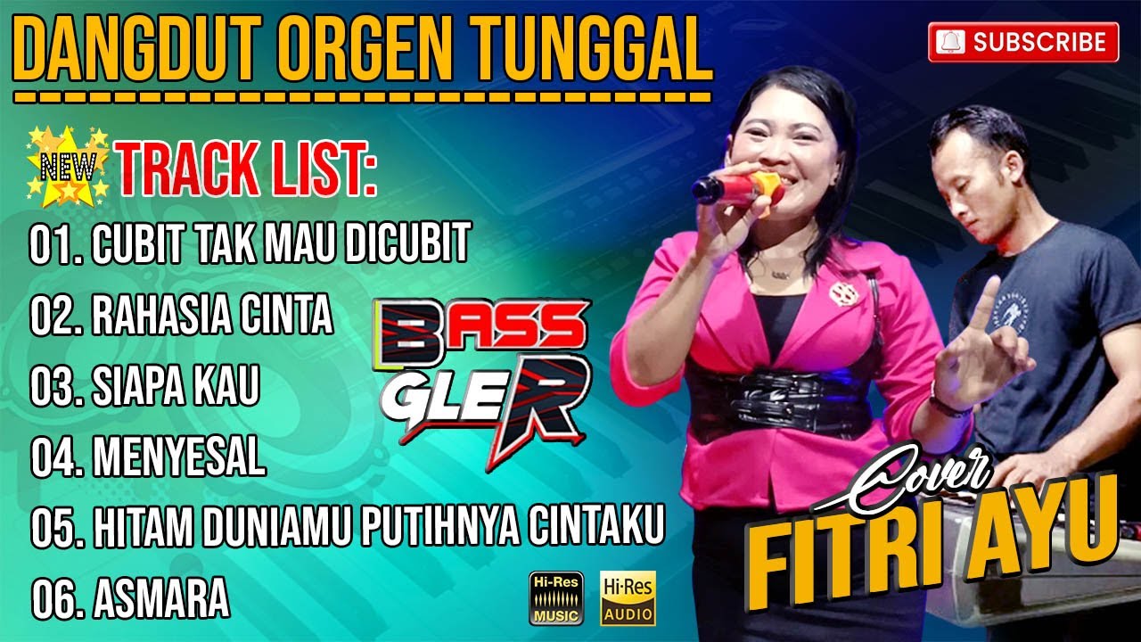 DANGDUT ORGEN TUNGGAL COVER FITRI AYU - CUBIT TAK MAU DI CUBIT - RAHASIA CINTA || AUDIO JERNIH