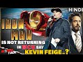 IRON MAN Not Returning in MCU Say Kevin Feige..?