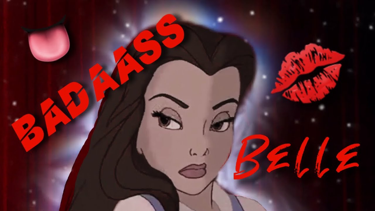 Badass Belle e d i t 💋