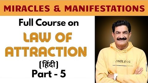 Full Course on Law of Attraction | Part 5 | SimplyRamVerma |