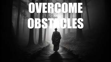 Overcome Obstacles: 5 Ways to Turn Challenges into Success | Motivation | Inspiration