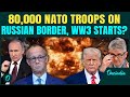 Russia vs NATO: 80,000 Troops Ready as Tensions Reach Boiling Point 🔥