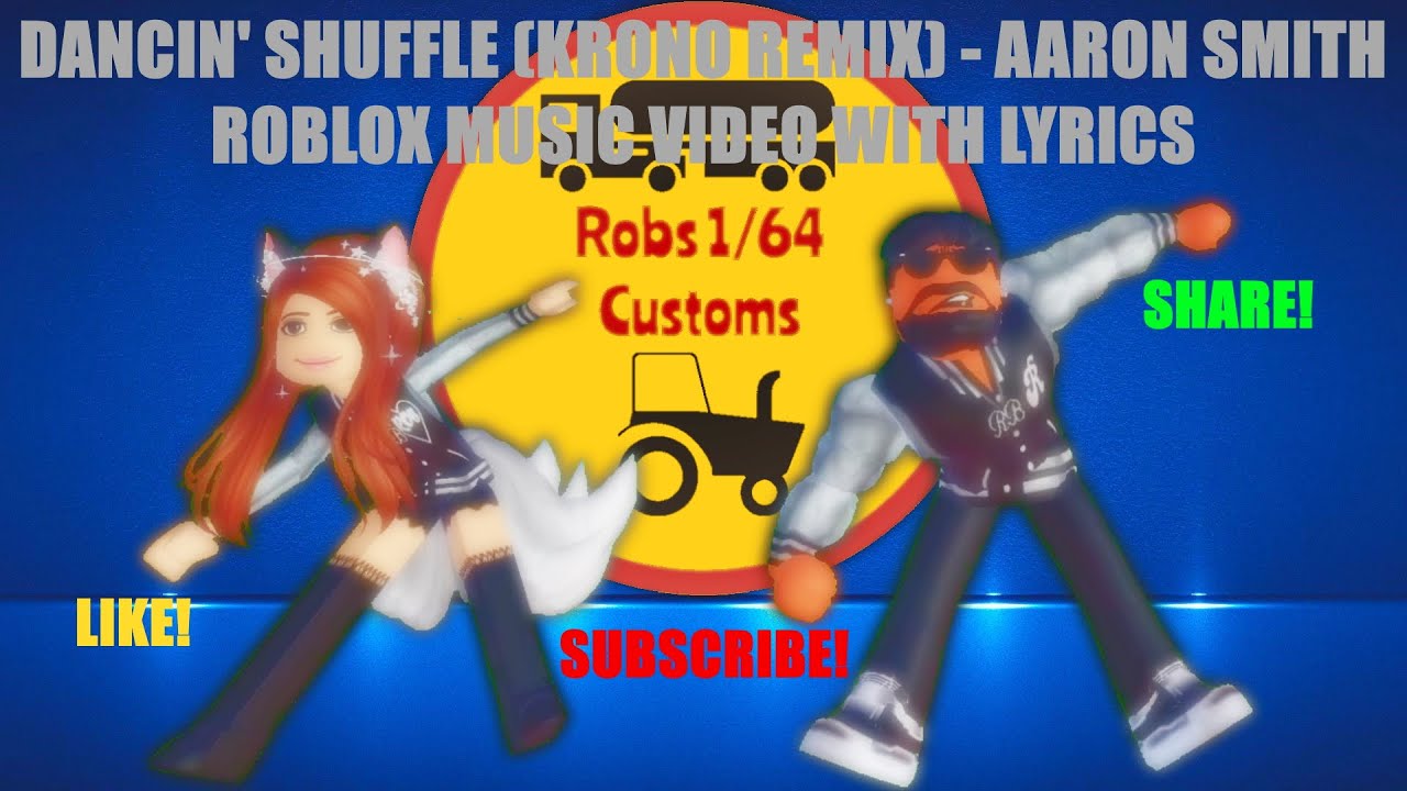 Dancin Shuffle KRONO REMIX Aaron Smith ROBLOX Music Video With 