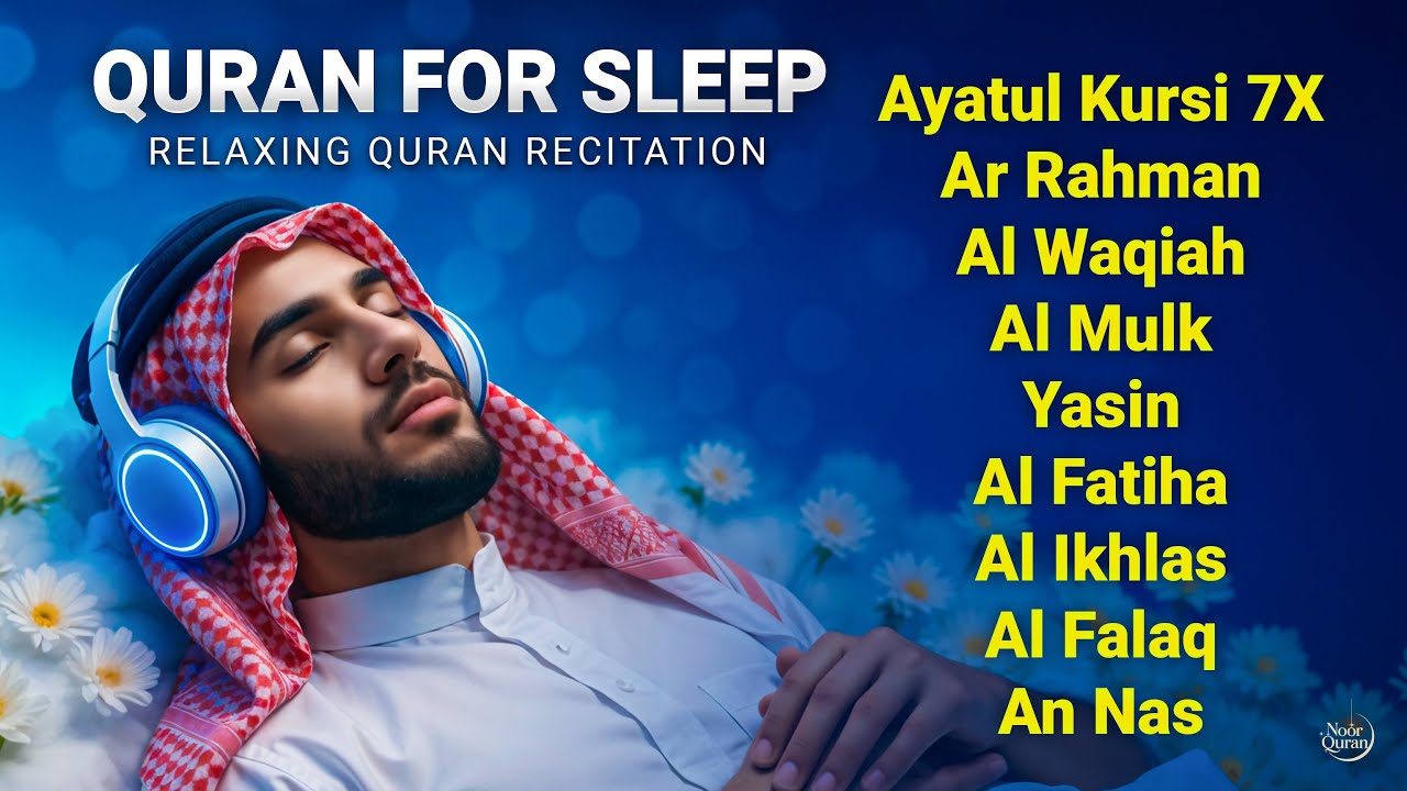 Healing Quran for Anxiety & Relaxing Sleep | Ayatul Kursi, Surah Rahman, Yassen, Waqiah, Mulk