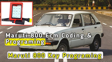 Maruti 800 new ECM coding & programing & key programing | NEW Ecm replace