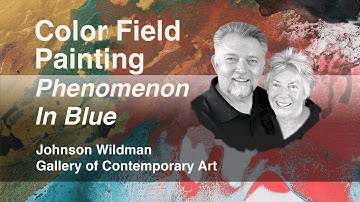 Color Field Painting - Abstract Art -Lesson Cheryl Johnson & Jim Wildman Learn to Paint
