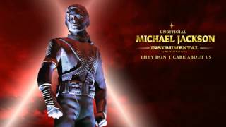 MJ Instrumental - They Don`t Care About Us