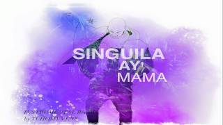 Singuila - Ay mama ( INSTRUMENTAL)