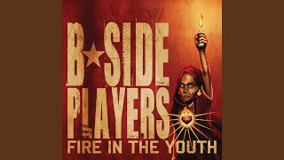 Video thumbnail of "B-Side Players - Crossroads"