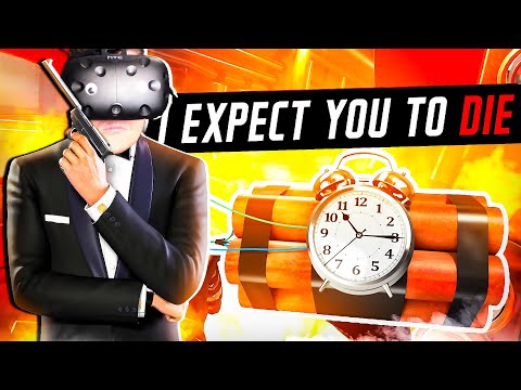 Видео: КАК ЭТО ОБЕЗВРЕДИТЬ?! I Expect You To Die VR | HTC Vive