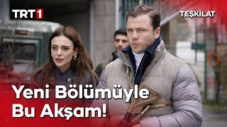 Teşkilat Yeni Bölümüyle Bu Akşam 20.00'de TRT 1'de! ‪@TeskilatTRT