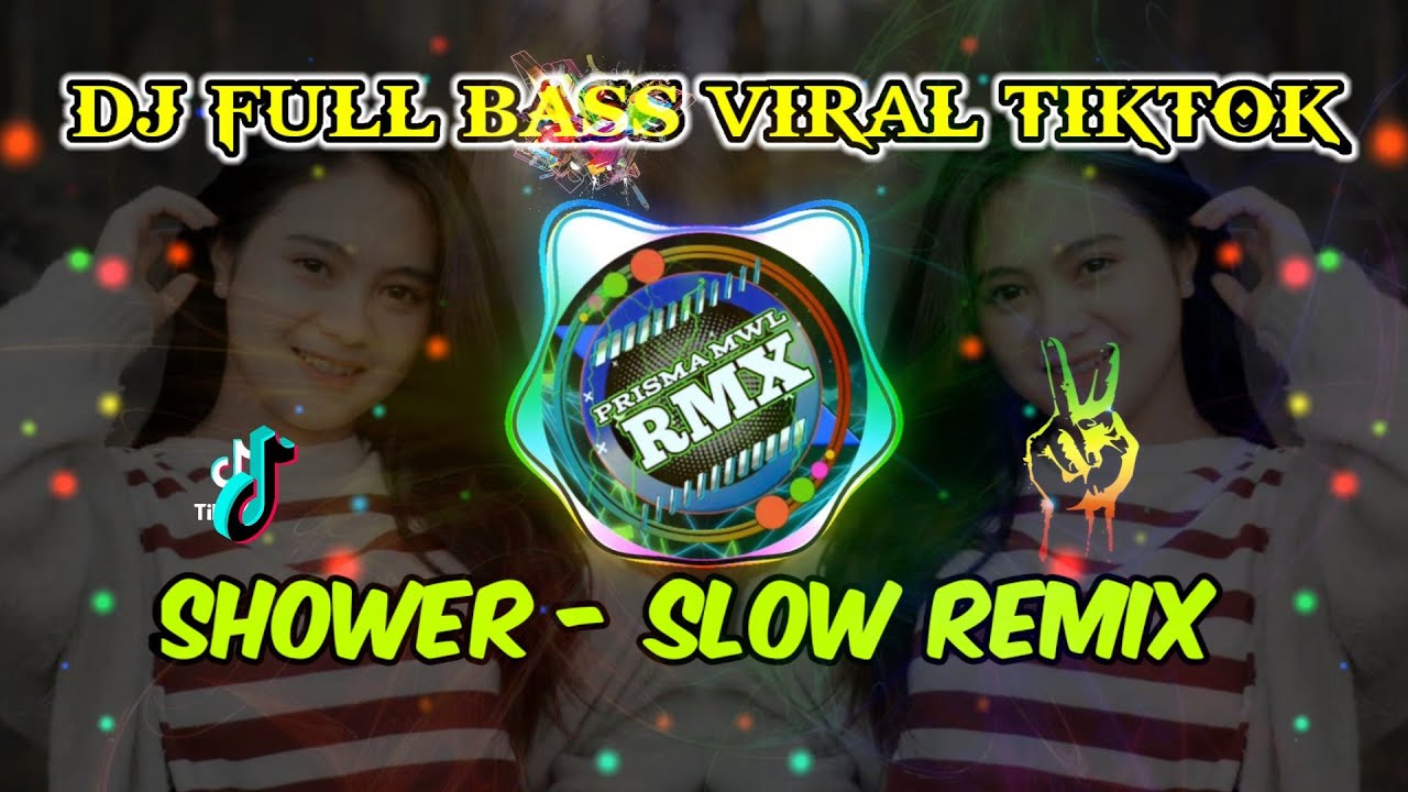 SLOW REMIX SHOWER BECKY G DJ SLOW SHOWER SLOWED REMIX YouTube
