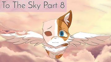 To The Sky - MAP part 8
