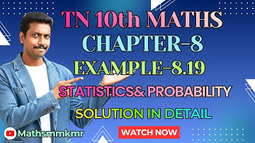 10th Maths Chapter-8 Example 8.19 Step-by-Solution in detail TN Samacheer-2025 maths mm kmr