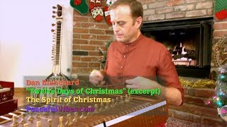 Twelve Days of Christmas (excerpt) - Dan Blanchard - The Spirit of Christmas