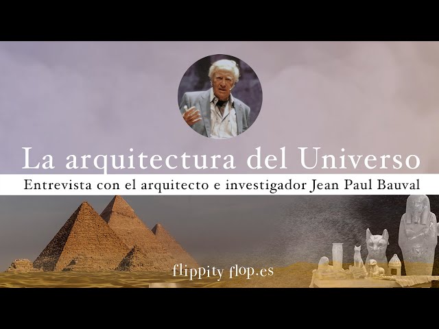La arquitectura del Universo: entrevista con Jean Paul Bauval class=