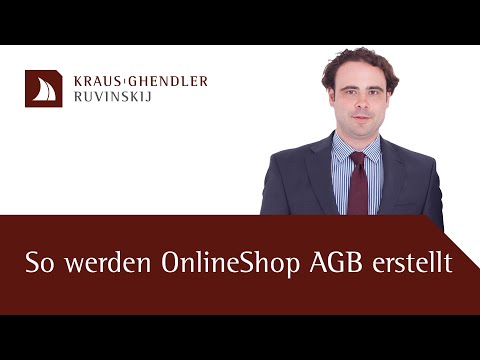So werden Onlineshop AGB erstellt - Erklärt vom Anwalt