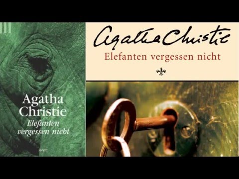 Elefanten vergessen nicht YouTube Hörbuch auf Deutsch