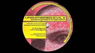 Unsatisfied Evil II - Bad Creations