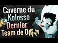 [ PVP ] TEAM DE 0 - CAVERNE DE KOLOSSO - SUCCÈS DERNIER ! UN COMBAT BIEN COMPLIQUÉ !