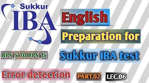 Error detection rules lecture.06 part no.2 for iba English grammar test preparation.