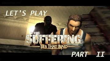 THEATRE CONFRONTATION | The Suffering - Ties That Bind [Part 2]