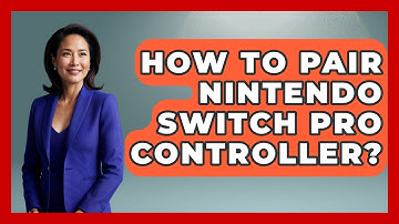 How To Pair Nintendo Switch Pro Controller? - Video Gamers Vault